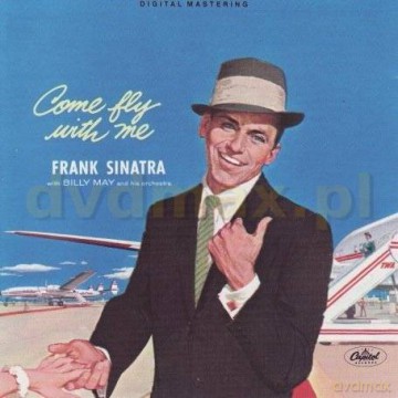 Frank Sinatra: Come Fly With Me [CD]