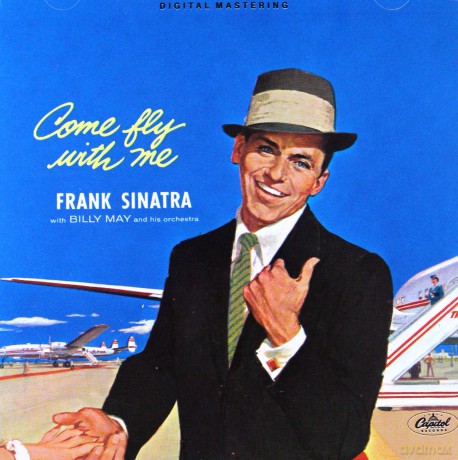 Frank Sinatra: Come Fly With Me [CD]