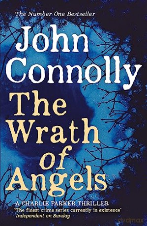 The Wrath of Angels - John Connolly [KSIĄŻKA]