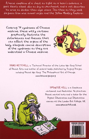 The Yellow Monkey Emperor's Classic of Chinese Medicine - Damo Mitchell and Spencer Hill. Artwork by Spencer Hill. [KSIĄŻKA]