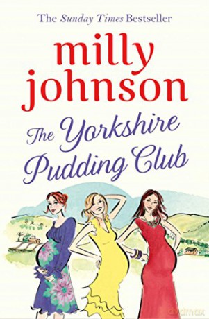 The Yorkshire Pudding Club - Milly Johnson [KSIĄŻKA]