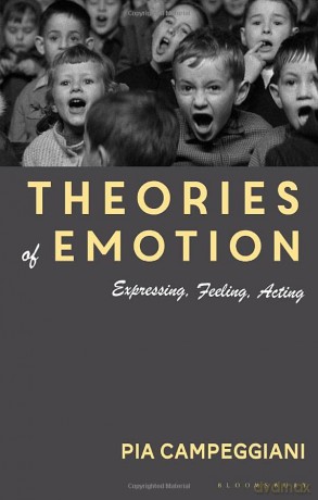 Theories of Emotion: Expressing, Feeling, Acting - Pia Campeggiani [KSIĄŻKA]