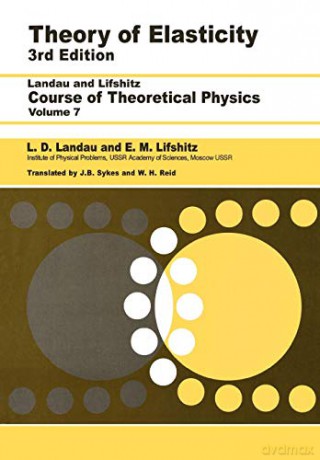 Theory of Elasticity: Volume 7 - L. D. Landau [KSIĄŻKA]