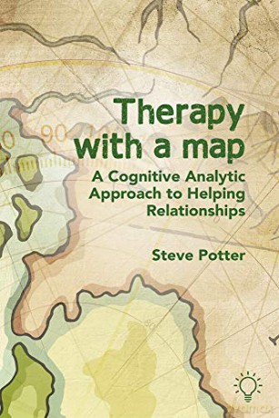 Therapy with a Map: A Cognitive Analytic Approach to Helping Relationships - Steve Potter [KSIĄŻKA]