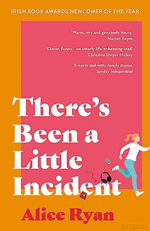 There's Been a Little Incident - Alice Ryan [KSIĄŻKA]