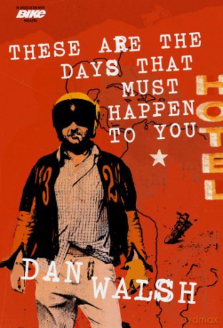 These Are the Days that Must Happen to You - Dan Walsh [KSIĄŻKA]