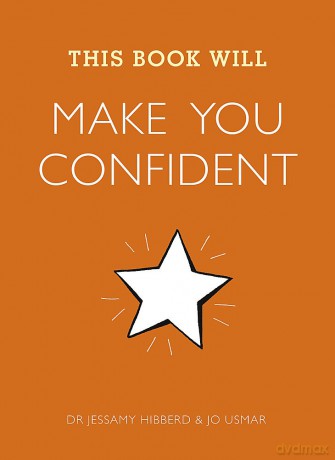This Book Will Make You Confident - Jessamy Hibberd [KSIĄŻKA]