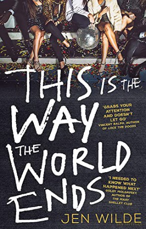 This Is The Way The World Ends - Jen Wilde [KSIĄŻKA]