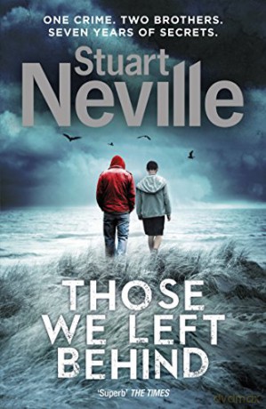 Those We Left Behind - Stuart Neville [KSIĄŻKA]