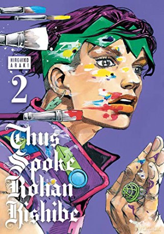 Thus Spoke Rohan Kishibe, Vol. 2: Volume 2 - Hirohiko Araki [KOMIKS]
