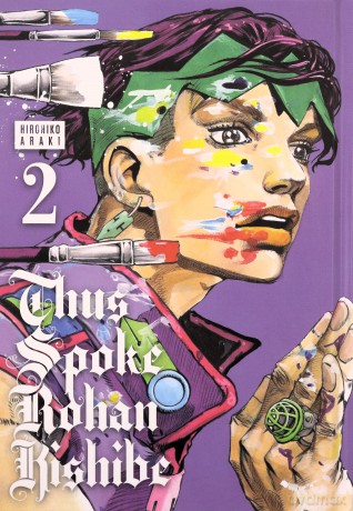 Thus Spoke Rohan Kishibe, Vol. 2: Volume 2 - Hirohiko Araki [KOMIKS]