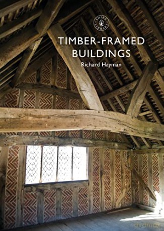 Timber-framed Buildings - Richard Hayman [KSIĄŻKA]