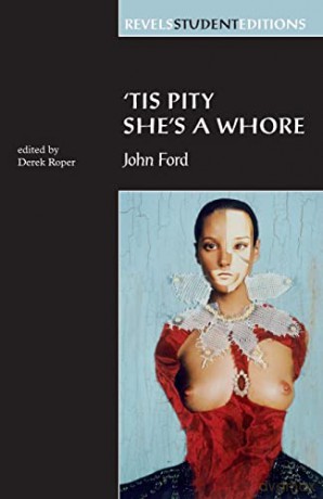 Tis Pity She's a Whore: John Ford - Derek Roper [KSIĄŻKA]