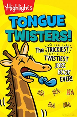Tongue Twisters!: The Trickiest, Twistiest Joke Book Ever - Highlights [KSIĄŻKA]
