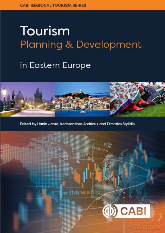 Tourism Planning and Development in Eastern Europe - Dimitrios Stylidis [KSIĄŻKA]