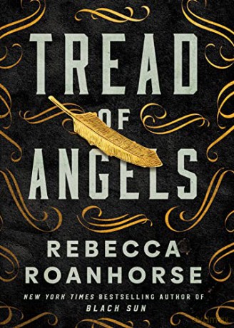 Tread of Angels - Rebecca Roanhorse [KSIĄŻKA]