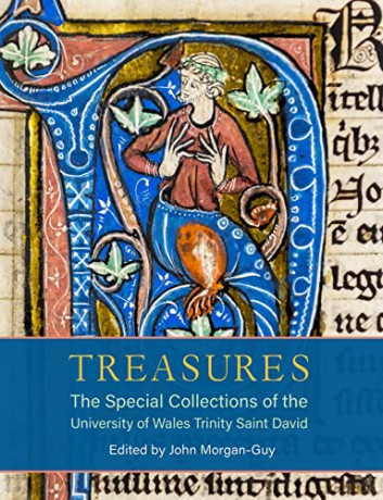 Treasures: The Special Collections of the University of Wales Trinity Saint David [KSIĄŻKA]