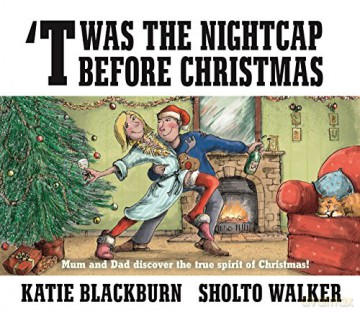 Twas the Nightcap Before Christmas: Katie Blackburn - Katie Blackburn [KSIĄŻKA]