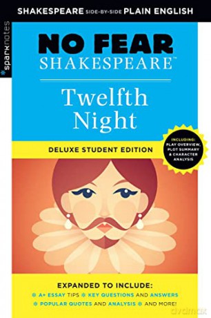 Twelfth Night: No Fear Shakespeare Deluxe Student Edition: Volume 10 - No Fear Shakespeare [KSIĄŻKA]