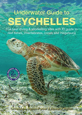 Underwater Guide to Seychelles - Christophe Mason-Parker [KSIĄŻKA]