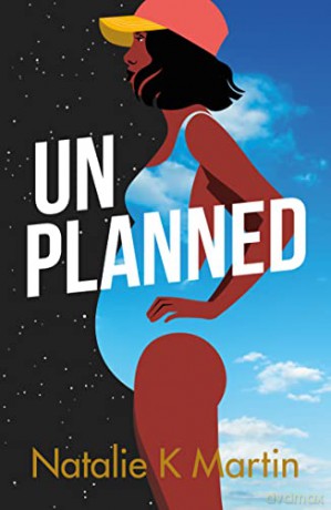 Unplanned - Natalie K Martin [KSIĄŻKA]