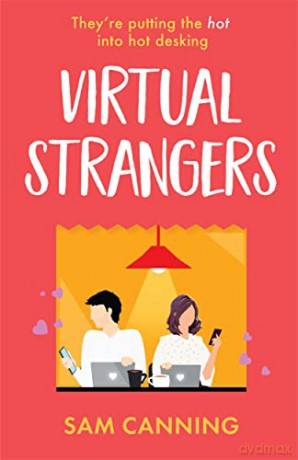 Virtual Strangers: 'Funny, sweet, and full of warmth' Beth Reekles - Sam Canning [KSIĄŻKA]