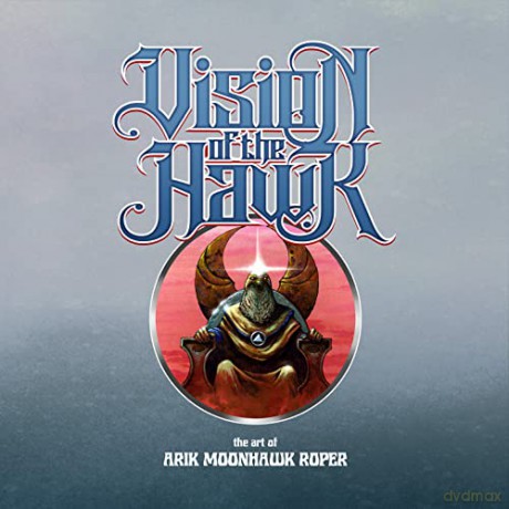 Vision of the Hawk: The Art of Arik Roper - Arik Roper [KSIĄŻKA]