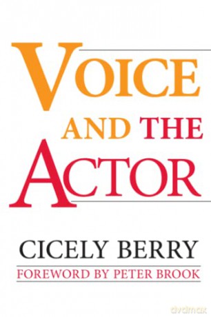 Voice and the Actor - Cicely Berry [KSIĄŻKA]