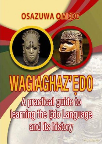 Wagiaghaz'Edo - Osazuwa Omede [KSIĄŻKA]