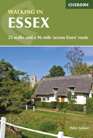Walking in Essex: 25 walks and a 96 mile 'across Essex' route - Peter Aylmer [KSIĄŻKA]