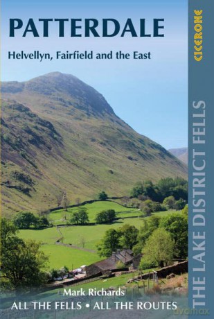 Walking the Lake District Fells - Patterdale: Helvellyn, Fairfield and the East - Mark Richards [KSIĄŻKA]