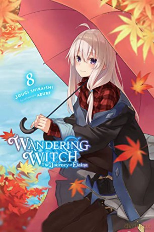 Wandering Witch: The Journey of Elaina, Vol. 8 - Jougi Shiraishi [KSIĄŻKA]