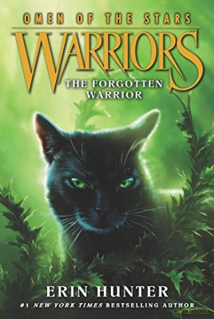 Warriors: Omen of the Stars #5: The Forgotten Warrior - Erin Hunter [KSIĄŻKA]