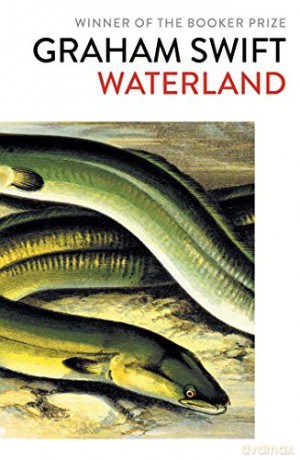 Waterland - Graham Swift [KSIĄŻKA]