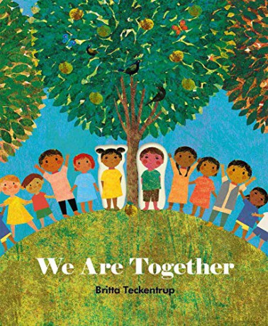 We Are Together - Britta Teckentrup [KSIĄŻKA]