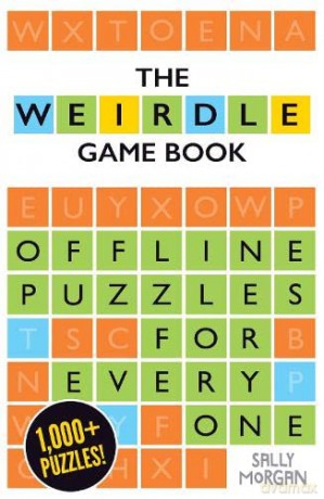Weirdle: A Wonderfully Wordy Game Book - Sally Morgan [KSIĄŻKA]