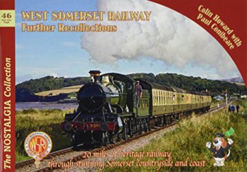 West Somerset Railway Further Recollections: 46 [KSIĄŻKA]