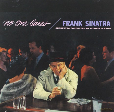Frank Sinatra: No One Cares [CD]