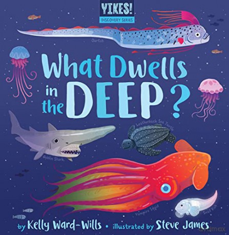 What Dwells in the Deep: 1 - Kelly Ward-wills [KSIĄŻKA]