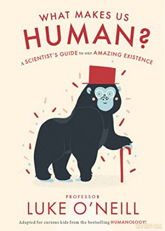 What Make us Human: A Scientist's Guide to our Amazing Existence - Luke O'Neill [KSIĄŻKA]