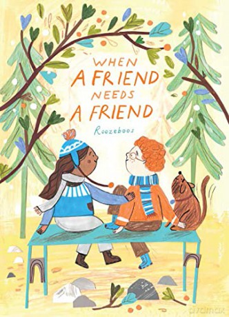 When a Friend Needs a Friend - Roozeboos [KSIĄŻKA]