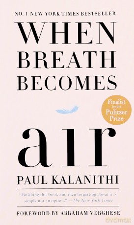 When Breath Becomes Air - Paul Kalanithi [KSIĄŻKA]