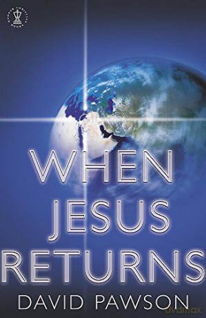 When Jesus Returns - David Pawson [KSIĄŻKA]
