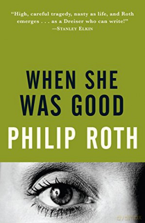 When She Was Good - Philip Roth [KSIĄŻKA]