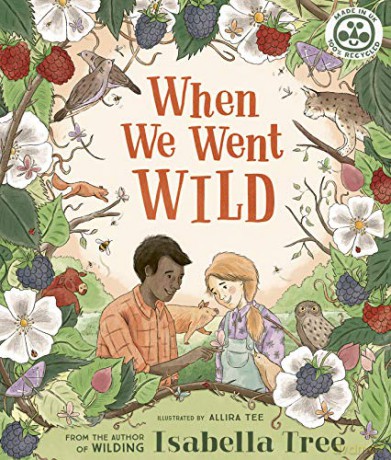 When We Went Wild - Isabella Tree [KSIĄŻKA]