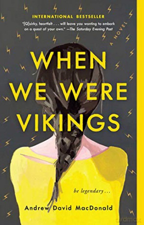 When We Were Vikings - Andrew David MacDonald [KSIĄŻKA]