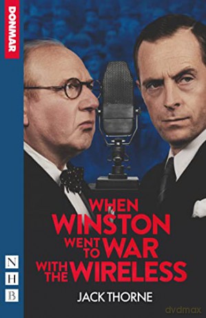When Winston Went to War with the Wireless - Jack Thorne [KSIĄŻKA]