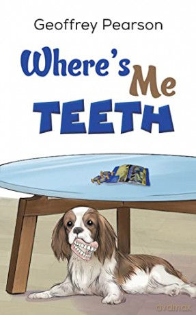 Where's Me Teeth - Geoffrey Pearson [KSIĄŻKA]