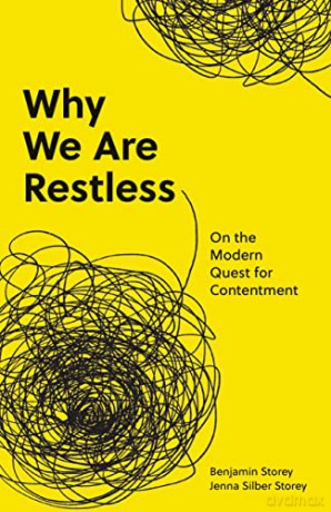 Why We Are Restless: On the Modern Quest for Contentment: 69 - Jenna Silber Storey [KSIĄŻKA]