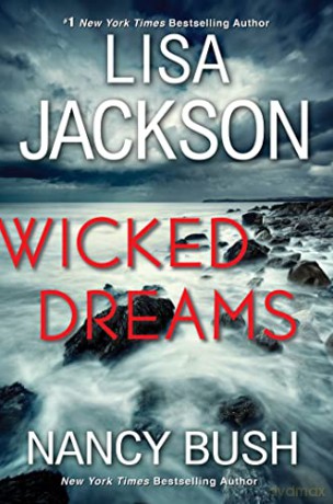 Wicked Dreams: A Riveting New Thriller - Lisa Jackson [KSIĄŻKA]